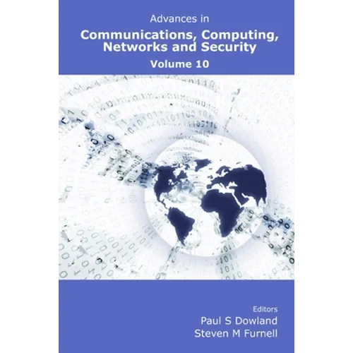 Advances in Communications, Computing, Networks and Security Volume 10