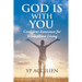 God Is With You: Confident Assurance for Triumphant Living