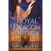 Royal Dragon Renegade: Royal Dragon Shifters of Morocco #8: A Red Letter Hotel Paranormal Romance