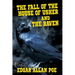 The Fall of the House of Usher and The Raven