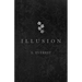 Illusion
