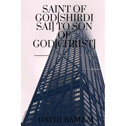 Saint of God[shirdi Sai] to Son of God[christ]: Faith Healing Initiates One Day