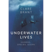 Underwater Lives: Humans, Species, Ocean