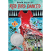 Red Bird Danced