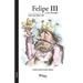 Felipe III y La Dorada. Cuba Entre 1598 y 1608
