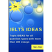 Ielts Ideas: Topic Ideas for all question types with more than 100 essays