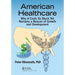 American Healthcare: Why It Costs So Much Yet Remains a Beacon of Growth and Development