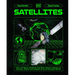 Satellites: Learn All about Satellites and Their Special Missions to Connect, Inform, and Protect All of Us on Planet Earth