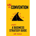 Unconvention: A Small Business Strategy Guide