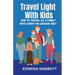 Travel Light With Kids