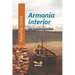 Armonía Interior: Un camino posible