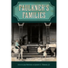 Faulkner's Families