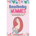 Breastfeeding for Mummies