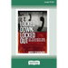Locked Down, Locked Out: Why Prison Doesn't Work and How We Can Do Better [16 Pt Large Print Edition]