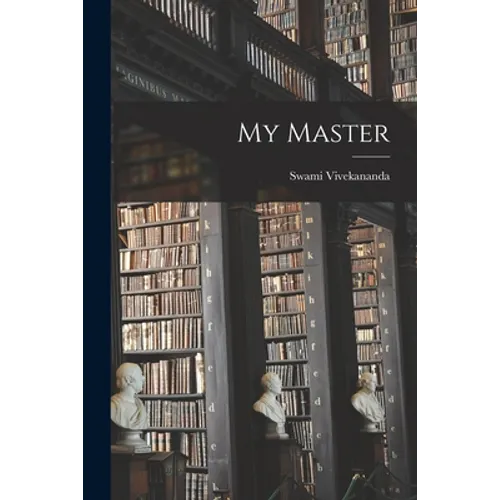 My Master