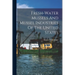 Fresh-water Mussels And Mussel Industries Of The United States