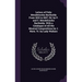 Letters of Felix Mendelssohn Bartholdy From 1833 to 1847, Ed. by P. and C. Mendelssohn Bartholdy. With a Catalogue of All His Musical Compositions by
