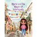 María and the Magic of Guanajuato
