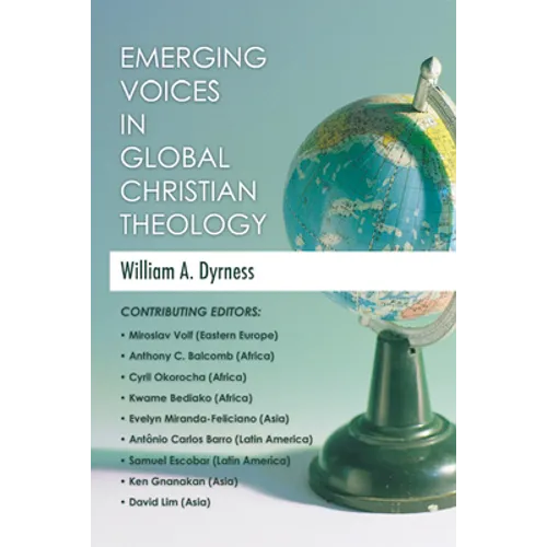 Emerging Voices in Global Christian Theology - Paperback