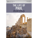 The Life of Paul Bible Study
