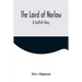 The Laird of Norlaw; A Scottish Story