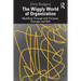 The Wiggly World of Organization: Muddling Through with Purpose, Courage and Skill