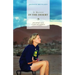 It Rained in the Desert: One Woman's Story of Spirit and Resilience