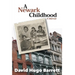 A Newark Childhood; A Memoir