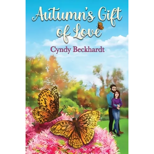 Autumn's Gift of Love