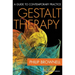 Gestalt Therapy: A Guide to Contemporary Practice