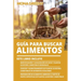 Guía Para Buscar Alimentos: Este libro incluye: Identificación y localización de setas y plantas silvestres comestibles regionales + Cosecha y almacen
