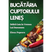 Bucătăria Cuptorului Leneș: Delicii Gata în Vremea Lui Dumnezeu