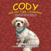 Cody and His Type 1 Diabetes: Cody Gets an Insulin Pump and Continuous Glucose Monitor