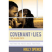 Covenant of Lies the Healing Truth