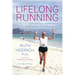Lifelong Running: Overcome the 11 Myths about Running and Live a Healthier Life