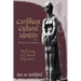 Caribbean Cultural Identity: An Essay in Cultural Dynamics