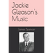 Jackie Gleason's Music