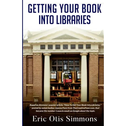 Getting Your Book Into Libraries