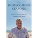 The Homecoming Seasons: An Irish Catholic Returns to a Changing Long Island