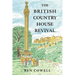 The British Country House Revival