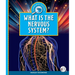 What Is the Nervous System?