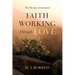 Faith Working Through Love