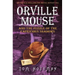 Orville Mouse and the Puzzle of the Capricious Shadows