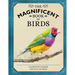 The Magnificent Book of Birds