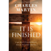 It Is Finished: A 40-Day Pilgrimage Back to the Cross