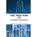 Seoul, Korea's Global City: A New Urbanism for Upward Mobility