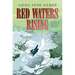 Red Waters Rising