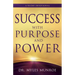 Success with Purpose and Power: A 90-Day Devotional