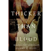 Thicker than Blood