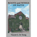 Roots and Wings of Faith